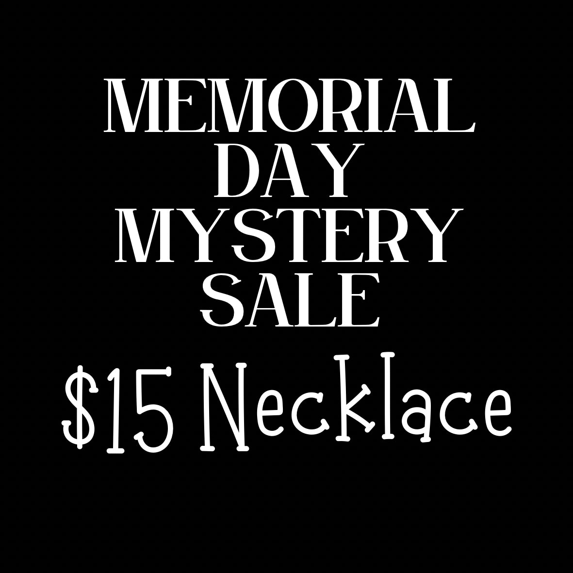 Madz Memorial Day Mystery Sale
